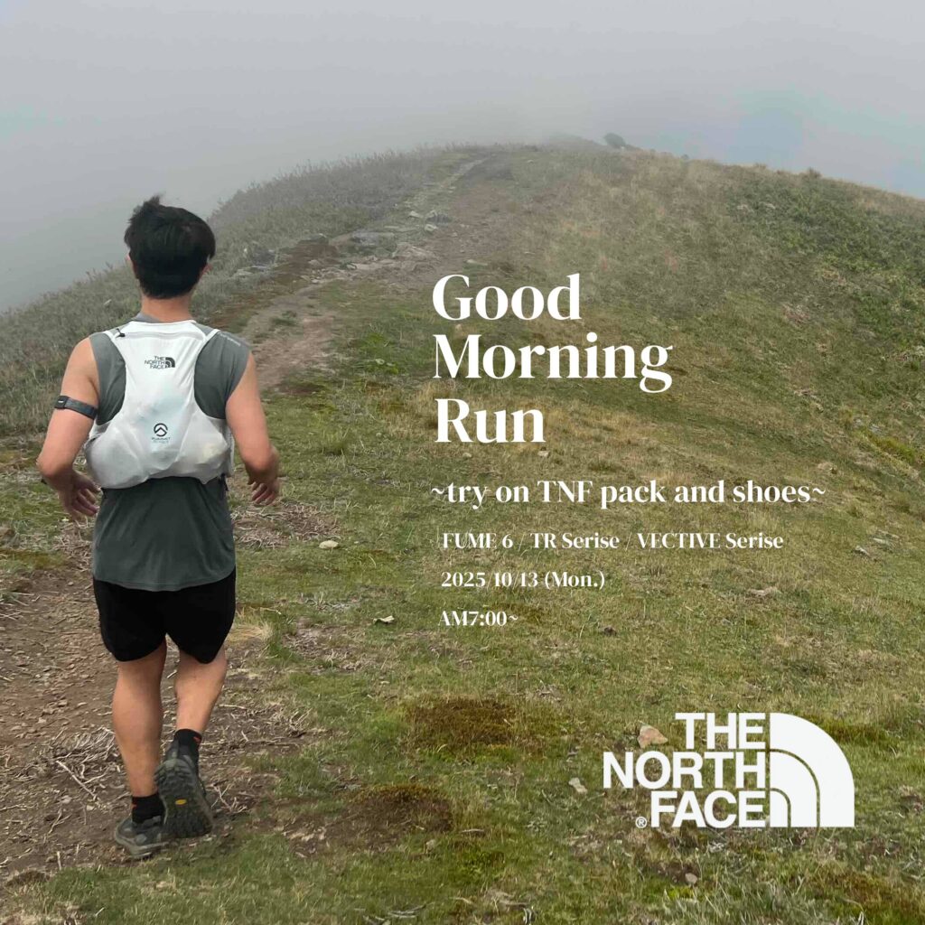 2025/10/13(月祝) Good Morning Run@朝明渓谷 ×TRY ON THE NORTH FACE PACK ＆ SHOES