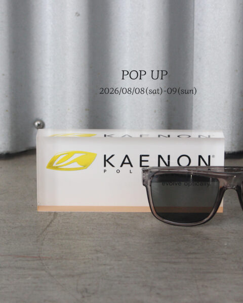 【8/8(sat)-9(sun)開催予定】KAENON POP UPイベントのお知らせ。